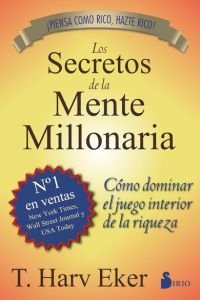 Los secretos de la mente millonaria